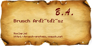 Brusch Arétász névjegykártya